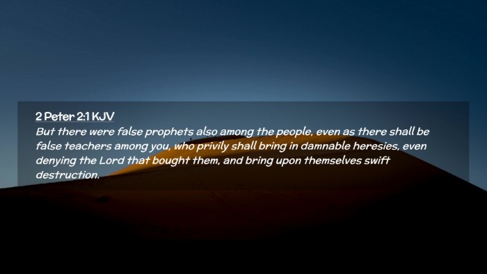 Picture 02 - 2 Peter 2:1 KJV Desktop Wallpaper - But there were false prophets also among the - Desktop Bible Verse Wallpaper