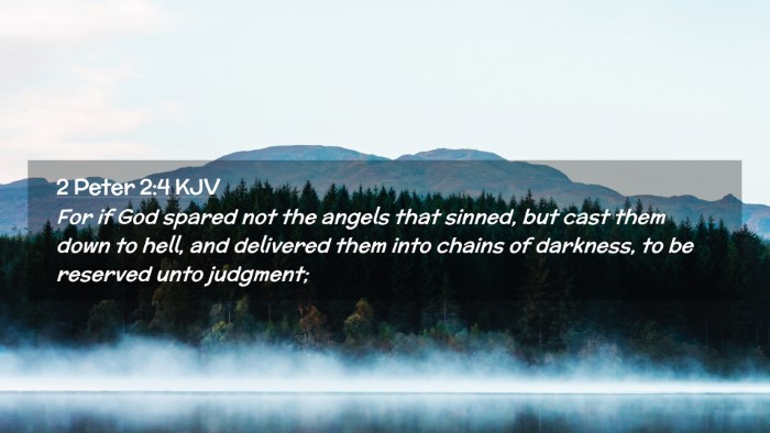 Picture 02 - 2 Peter 2:4 KJV Desktop Wallpaper - For if God spared not the angels that sinned, but - Desktop Bible Verse Wallpaper