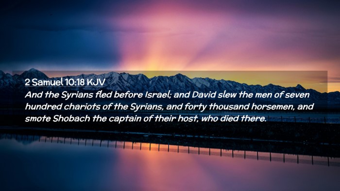 Picture 02 - 2 Samuel 10:18 KJV Desktop Wallpaper - And the Syrians fled before Israel; and David - Desktop Bible Verse Wallpaper