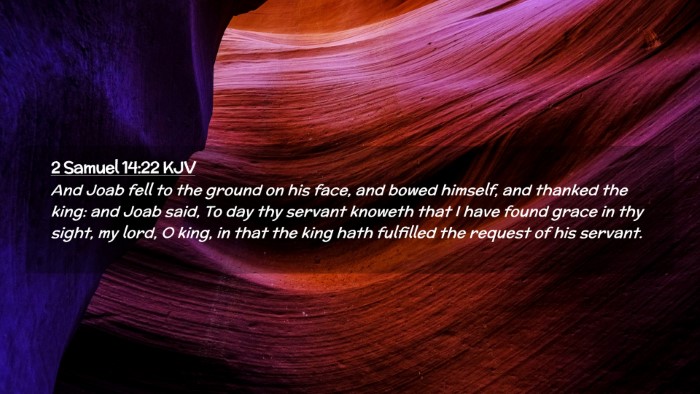 Picture 02 - 2 Samuel 14:22 KJV Desktop Wallpaper - And Joab fell to the ground on his face, and - Desktop Bible Verse Wallpaper
