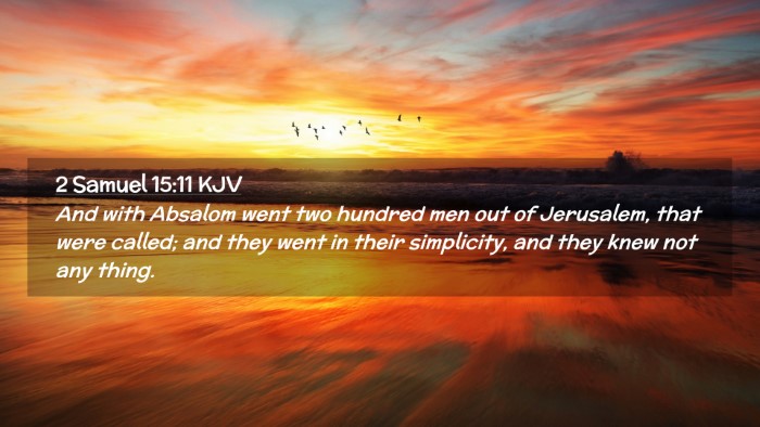 Picture 02 - 2 Samuel 15:11 KJV Desktop Wallpaper - And with Absalom went two hundred men out of - Desktop Bible Verse Wallpaper