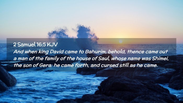 Picture 02 - 2 Samuel 16:5 KJV Desktop Wallpaper - And when king David came to Bahurim, behold, - Desktop Bible Verse Wallpaper