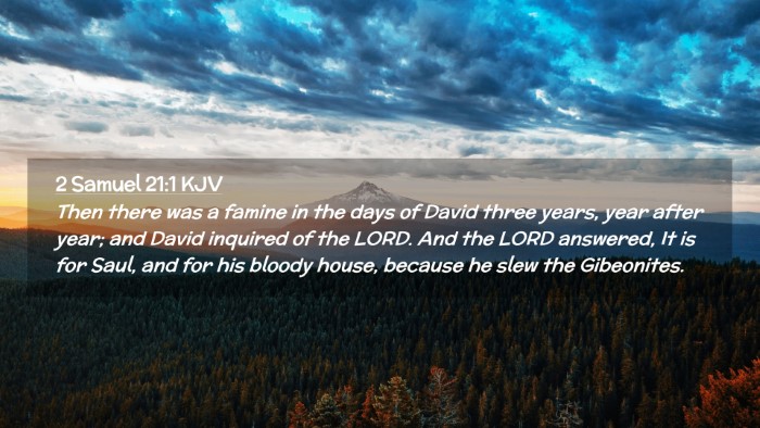 Picture 02 - 2 Samuel 21:1 KJV Desktop Wallpaper - Then there was a famine in the days of David - Desktop Bible Verse Wallpaper