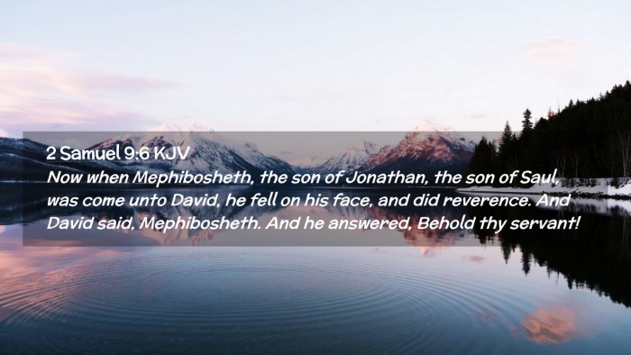 Picture 02 - 2 Samuel 9:6 KJV Desktop Wallpaper - Now when Mephibosheth, the son of Jonathan, the - Desktop Bible Verse Wallpaper