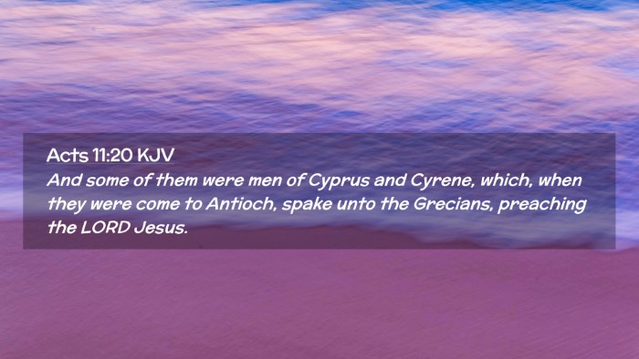 Picture 02 - Acts 11:20 KJV Desktop Wallpaper - And some of them were men of Cyprus and Cyrene, - Desktop Bible Verse Wallpaper