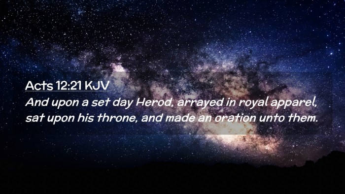 Picture 02 - Acts 12:21 KJV Desktop Wallpaper - And upon a set day Herod, arrayed in royal - Desktop Bible Verse Wallpaper
