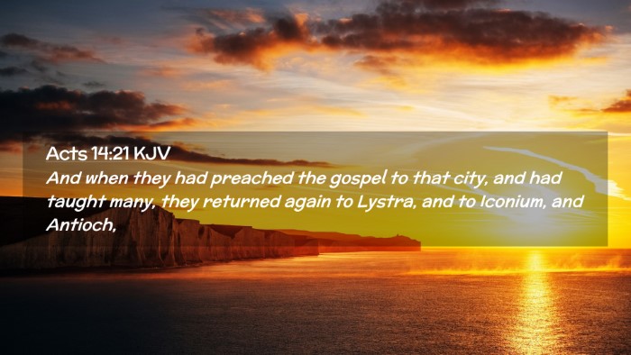 Picture 02 - Acts 14:21 KJV Desktop Wallpaper - And when they had preached the gospel to that - Desktop Bible Verse Wallpaper