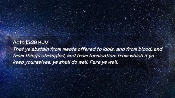 Picture 02 - Acts 15:29 KJV Desktop Wallpaper - That ye abstain from meats offered to idols, and - Desktop Bible Verse Wallpaper