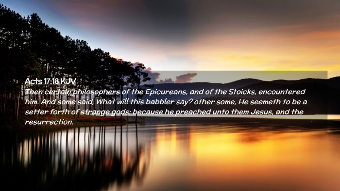 Picture 02 - Acts 17:18 KJV Desktop Wallpaper - Then certain philosophers of the Epicureans, and - Desktop Bible Verse Wallpaper