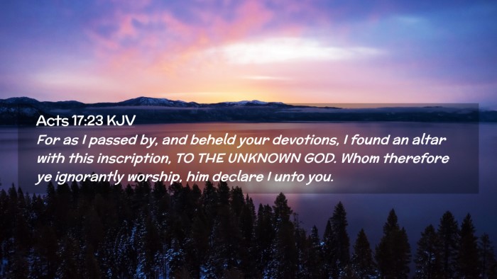 Picture 02 - Acts 17:23 KJV Desktop Wallpaper - For as I passed by, and beheld your devotions, I - Desktop Bible Verse Wallpaper