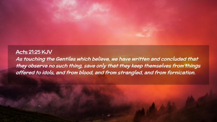 Picture 02 - Acts 21:25 KJV Desktop Wallpaper - As touching the Gentiles which believe, we have - Desktop Bible Verse Wallpaper