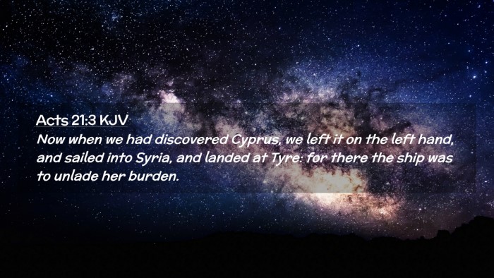 Picture 02 - Acts 21:3 KJV Desktop Wallpaper - Now when we had discovered Cyprus, we left it on - Desktop Bible Verse Wallpaper