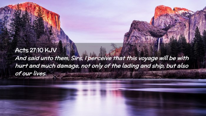 Picture 02 - Acts 27:10 KJV Desktop Wallpaper - And said unto them, Sirs, I perceive that this - Desktop Bible Verse Wallpaper
