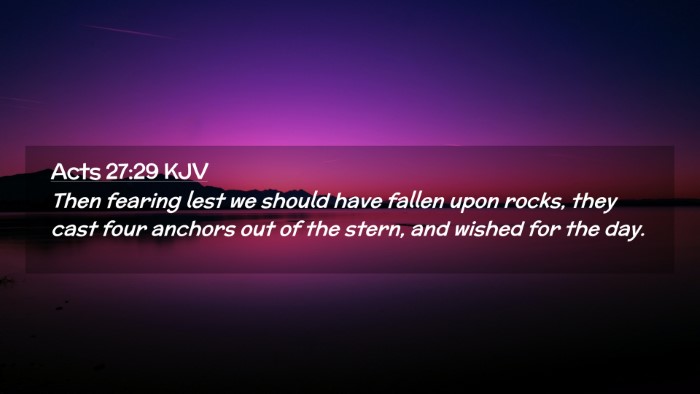 Picture 02 - Acts 27:29 KJV Desktop Wallpaper - Then fearing lest we should have fallen upon - Desktop Bible Verse Wallpaper