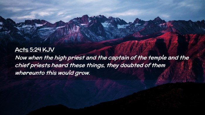 Picture 02 - Acts 5:24 KJV Desktop Wallpaper - Now when the high priest and the captain of the - Desktop Bible Verse Wallpaper
