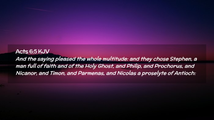 Picture 02 - Acts 6:5 KJV Desktop Wallpaper - And the saying pleased the whole multitude: and - Desktop Bible Verse Wallpaper