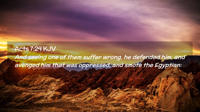 Picture 02 - Acts 7:24 KJV Desktop Wallpaper - And seeing one of them suffer wrong, he defended - Desktop Bible Verse Wallpaper