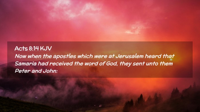 Picture 02 - Acts 8:14 KJV Desktop Wallpaper - Now when the apostles which were at Jerusalem - Desktop Bible Verse Wallpaper