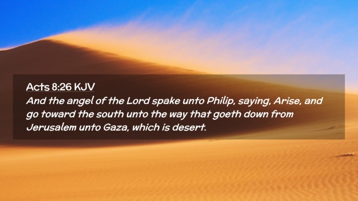 Picture 02 - Acts 8:26 KJV Desktop Wallpaper - And the angel of the Lord spake unto Philip, - Desktop Bible Verse Wallpaper