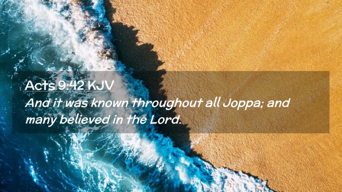 Picture 02 - Acts 9:42 KJV Desktop Wallpaper - And it was known throughout all Joppa; and many - Desktop Bible Verse Wallpaper