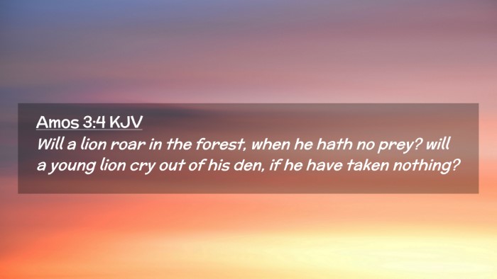 Picture 02 - Amos 3:4 KJV Desktop Wallpaper - Will a lion roar in the forest, when he hath no - Desktop Bible Verse Wallpaper