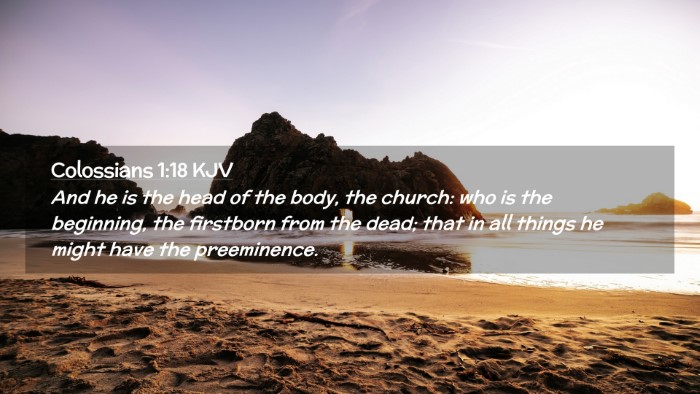 Picture 02 - Colossians 1:18 KJV Desktop Wallpaper - And he is the head of the body, the church: who - Desktop Bible Verse Wallpaper