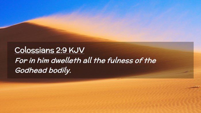 Picture 02 - Colossians 2:9 KJV Desktop Wallpaper - For in him dwelleth all the fulness of the - Desktop Bible Verse Wallpaper