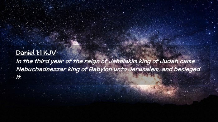 Picture 02 - Daniel 1:1 KJV Desktop Wallpaper - In the third year of the reign of Jehoiakim king - Desktop Bible Verse Wallpaper