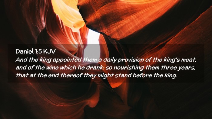 Picture 02 - Daniel 1:5 KJV Desktop Wallpaper - And the king appointed them a daily provision of - Desktop Bible Verse Wallpaper