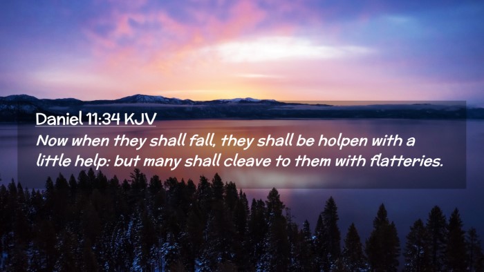 Picture 02 - Daniel 11:34 KJV Desktop Wallpaper - Now when they shall fall, they shall be holpen - Desktop Bible Verse Wallpaper