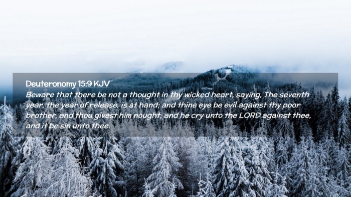 Picture 02 - Deuteronomy 15:9 KJV Desktop Wallpaper - Beware that there be not a thought in thy wicked - Desktop Bible Verse Wallpaper