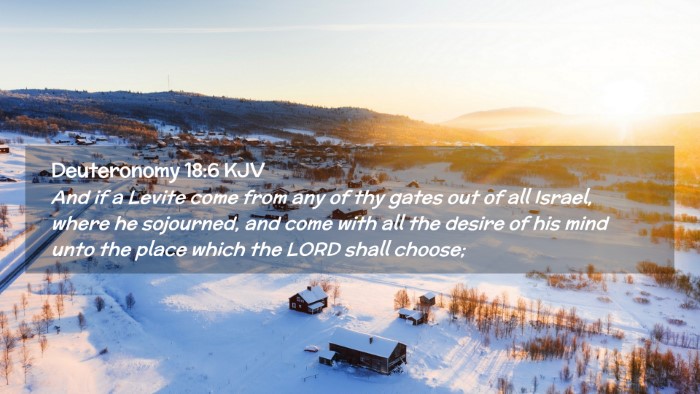 Picture 02 - Deuteronomy 18:6 KJV Desktop Wallpaper - And if a Levite come from any of thy gates out of - Desktop Bible Verse Wallpaper