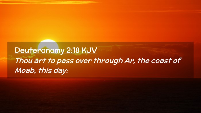 Picture 02 - Deuteronomy 2:18 KJV Desktop Wallpaper - Thou art to pass over through Ar, the coast of - Desktop Bible Verse Wallpaper