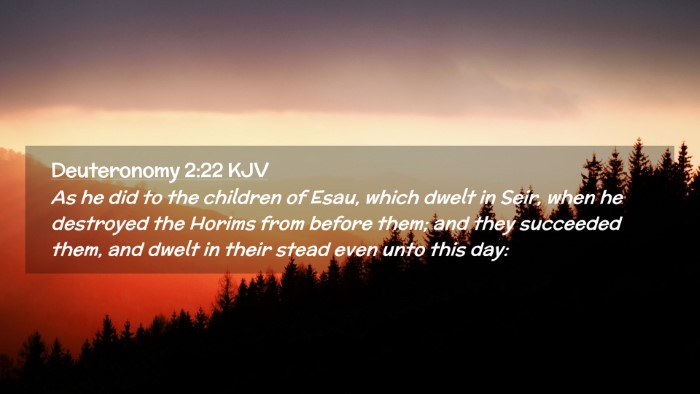 Picture 02 - Deuteronomy 2:22 KJV Desktop Wallpaper - As he did to the children of Esau, which dwelt in - Desktop Bible Verse Wallpaper