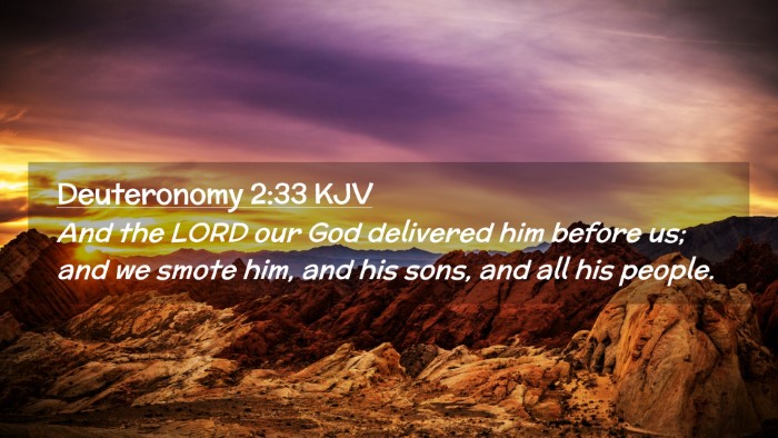 Picture 02 - Deuteronomy 2:33 KJV Desktop Wallpaper - And the LORD our God delivered him before us; and - Desktop Bible Verse Wallpaper
