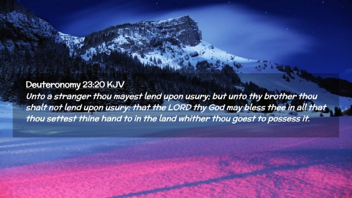 Picture 02 - Deuteronomy 23:20 KJV Desktop Wallpaper - Unto a stranger thou mayest lend upon usury; but - Desktop Bible Verse Wallpaper