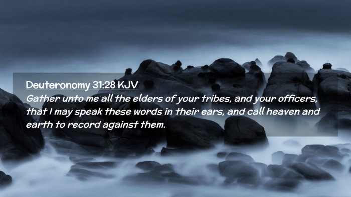Picture 02 - Deuteronomy 31:28 KJV Desktop Wallpaper - Gather unto me all the elders of your tribes, and - Desktop Bible Verse Wallpaper