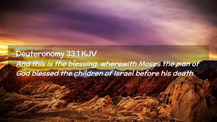 Picture 02 - Deuteronomy 33:1 KJV Desktop Wallpaper - And this is the blessing, wherewith Moses the man - Desktop Bible Verse Wallpaper