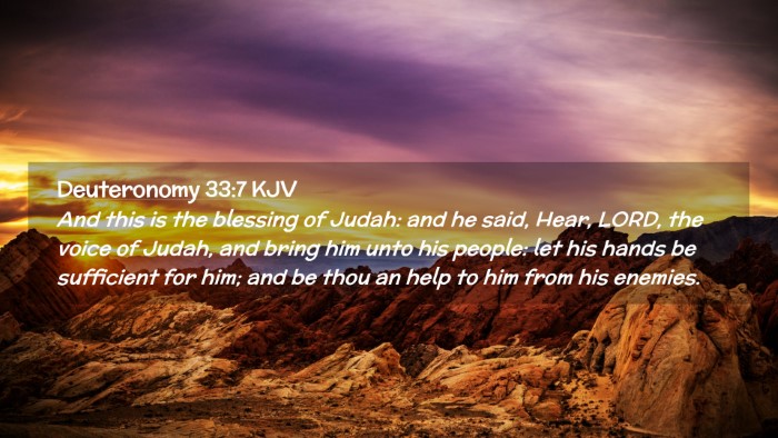 Picture 02 - Deuteronomy 33:7 KJV Desktop Wallpaper - And this is the blessing of Judah: and he said, - Desktop Bible Verse Wallpaper