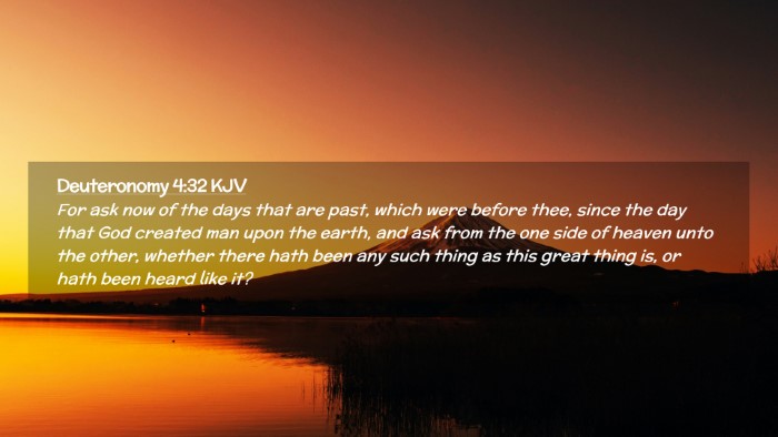 Picture 02 - Deuteronomy 4:32 KJV Desktop Wallpaper - For ask now of the days that are past, which were - Desktop Bible Verse Wallpaper