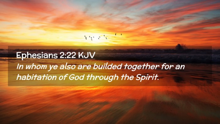 Picture 02 - Ephesians 2:22 KJV Desktop Wallpaper - In whom ye also are builded together for an - Desktop Bible Verse Wallpaper