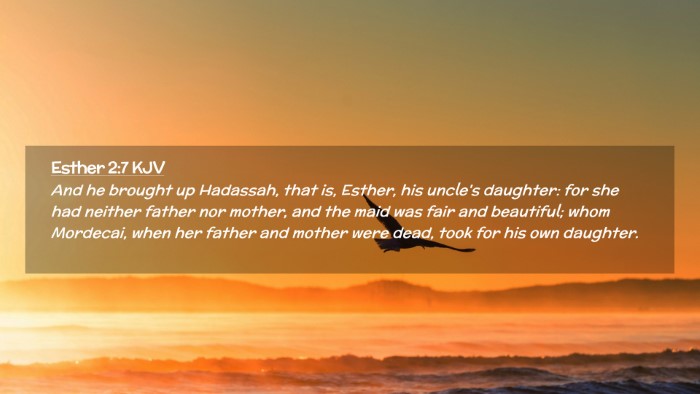 Picture 02 - Esther 2:7 KJV Desktop Wallpaper - And he brought up Hadassah, that is, Esther, his - Desktop Bible Verse Wallpaper