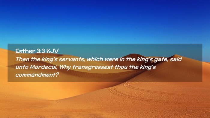 Picture 02 - Esther 3:3 KJV Desktop Wallpaper - Then the king's servants, which were in the - Desktop Bible Verse Wallpaper
