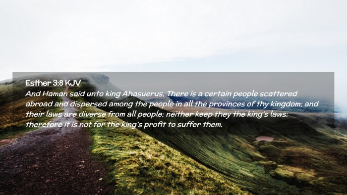 Picture 02 - Esther 3:8 KJV Desktop Wallpaper - And Haman said unto king Ahasuerus, There is a - Desktop Bible Verse Wallpaper