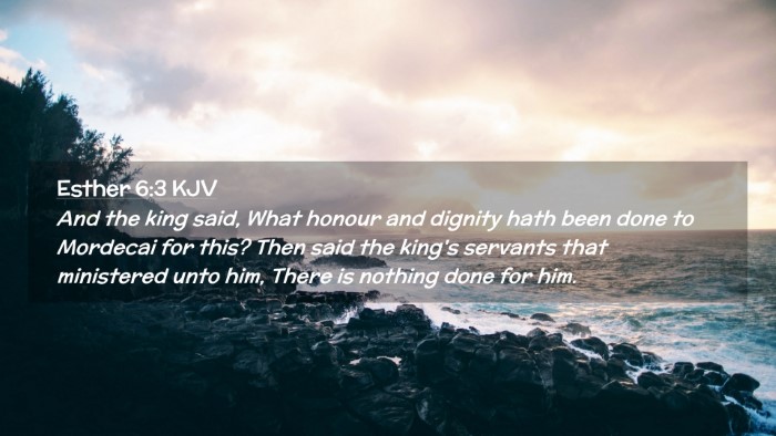 Picture 02 - Esther 6:3 KJV Desktop Wallpaper - And the king said, What honour and dignity hath - Desktop Bible Verse Wallpaper