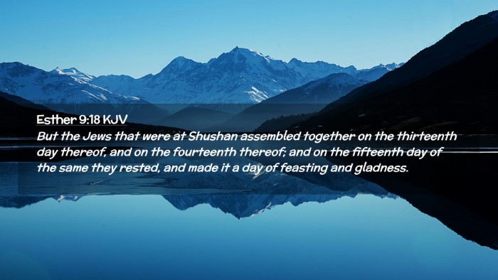 Picture 02 - Esther 9:18 KJV Desktop Wallpaper - But the Jews that were at Shushan assembled - Desktop Bible Verse Wallpaper