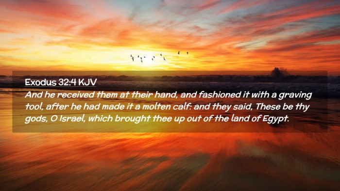 Picture 02 - Exodus 32:4 KJV Desktop Wallpaper - And he received them at their hand, and fashioned - Desktop Bible Verse Wallpaper