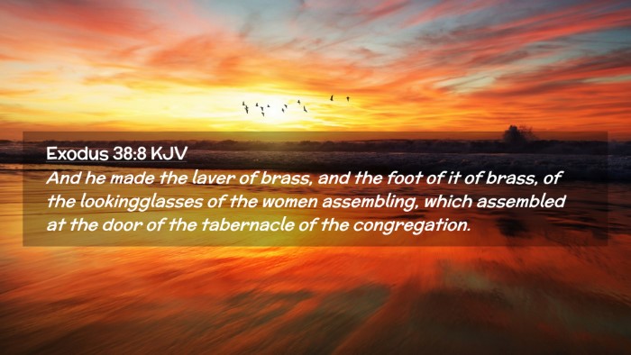 Picture 02 - Exodus 38:8 KJV Desktop Wallpaper - And he made the laver of brass, and the foot of - Desktop Bible Verse Wallpaper