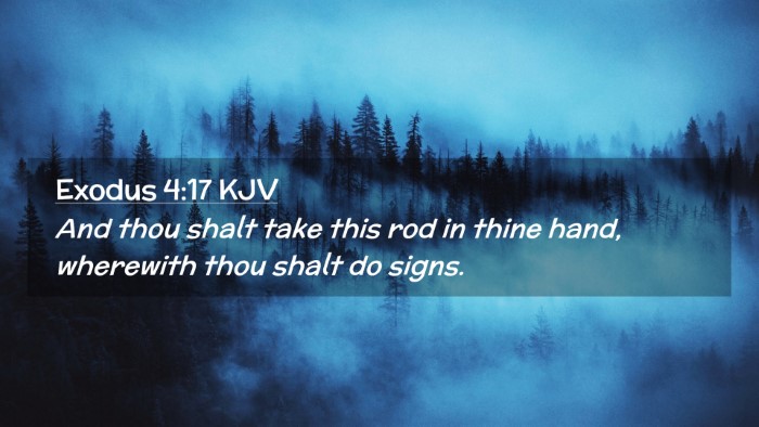Picture 02 - Exodus 4:17 KJV Desktop Wallpaper - And thou shalt take this rod in thine hand, - Desktop Bible Verse Wallpaper