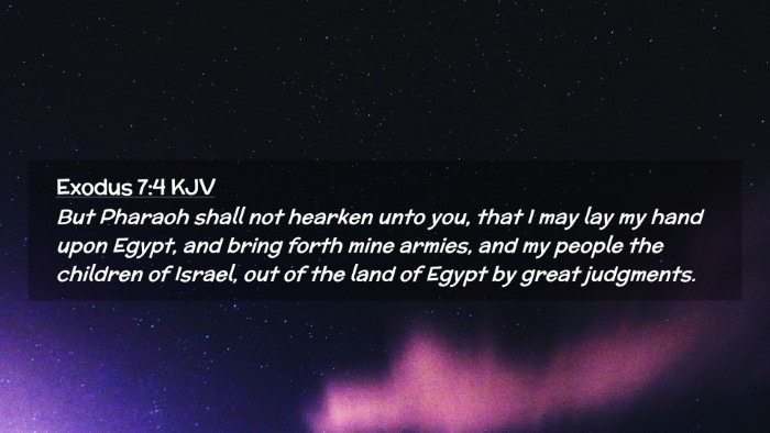 Picture 02 - Exodus 7:4 KJV Desktop Wallpaper - But Pharaoh shall not hearken unto you, that I - Desktop Bible Verse Wallpaper